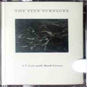 S.T. Lore With Mark Groves - The Five Surfaces