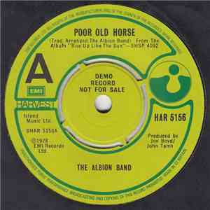 The Albion Band - Poor Old Horse / Ragged Heroes