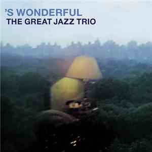 The Great Jazz Trio - 'S Wonderful