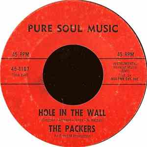 The Packers - Hole In The Wall / Go 'Head On