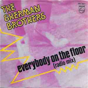 The Sherman Brothers - Everybody On The Floor (Radio Mix)
