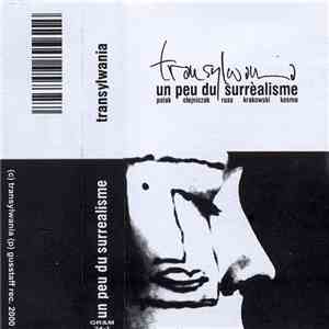Transylwania - Un Peu Du Surrealisme