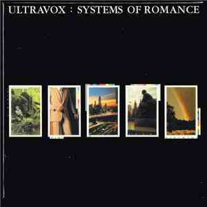 Ultravox - Ultravox! / Ha!-Ha!-Ha! / Systems Of Romance