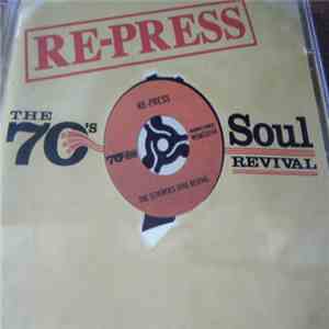 Various - Re-Press (The 70's Soul Revival)