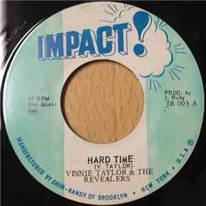 Vinnie Taylor & The Revealers - Hard Time