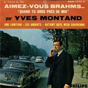 Yves Montand - Aimez-Vous Brahms 