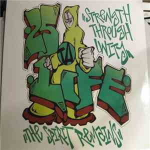 25 Ta Life - Strength Through Unity