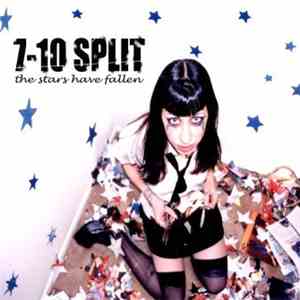 7-10 Split - The Stars Have Fallen