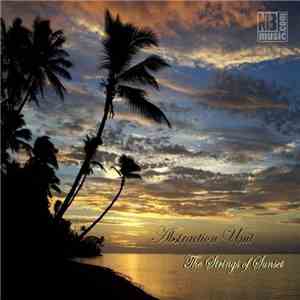 Abstraction Unit - The Strings Of Sunset