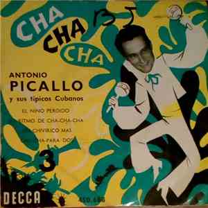 Antonio Picallo y Sus Tipicos Cubanos - Cha Cha Cha - 3