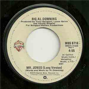 Big Al Downing - Mr. Jones (Long Version)
