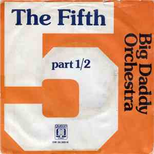 Big Daddy Orchestra - The Fifth