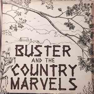 Buster And The Country Marvels - Buster And The Country Marvels