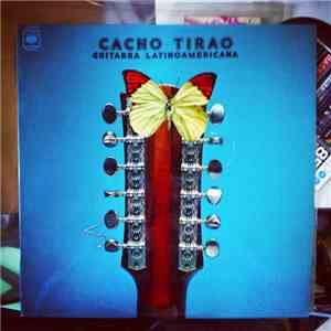 Cacho Tirao - Guitarra Latinoamericana