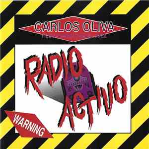 Carlos Oliva y Los Sobrinos Del Juez - Radio Activo