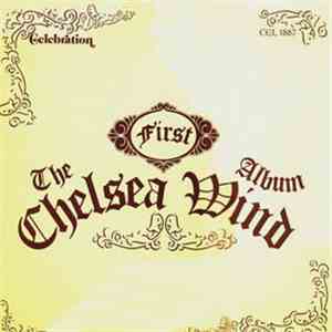 Chelsea Wind - The First Chelsea Wind Album