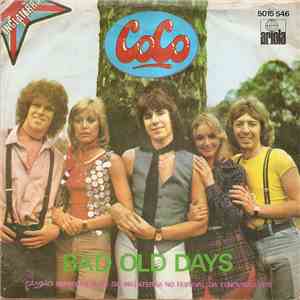 Coco - Bad Old Days
