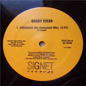 Daddy Sylva - Overdose Me (Dancehall Mix)