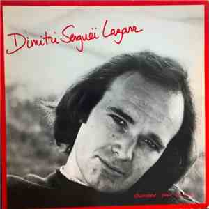 Dimitri Sergueï Lazarr - Chansons Pour La Rue