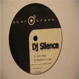 DJ Silence  - Can't Stop