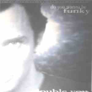 Double You - Do You Wanna Be Funky