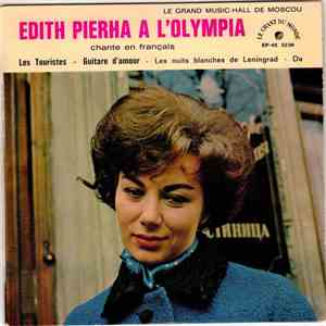 Edith Pierha - A L'Olympia (Chante En Francais)