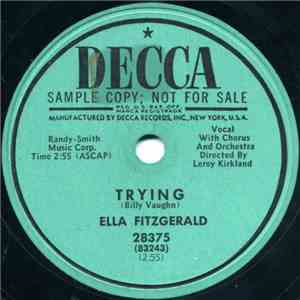Ella Fitzgerald / Ella Fitzgerald With Bobby Orton's Teen-Aces - Trying / M ...