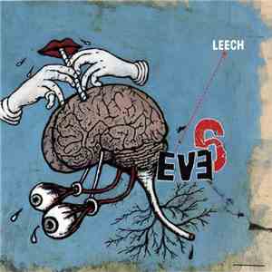 Eve6 - Leech