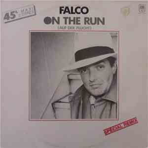 Falco - Auf Der Flucht = On The Run / Maschine Brennt = Machine's Burning