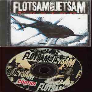 Flotsam And Jetsam - Cuatro