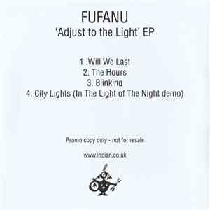 Fufanu - Adjust The Light EP