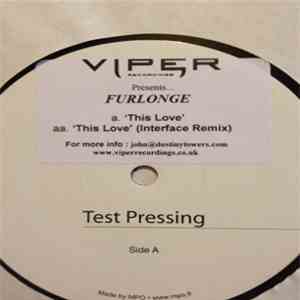 Furlonge - This Love / This Love (Interface Remix)