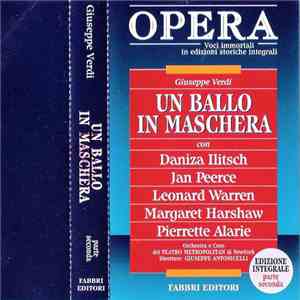 Giuseppe Verdi - Un Ballo In Maschera - Seconda Parte