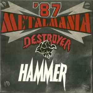 Hammer  / Destroyer - Metalmania '87