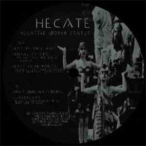 Hecate - Negative World Status