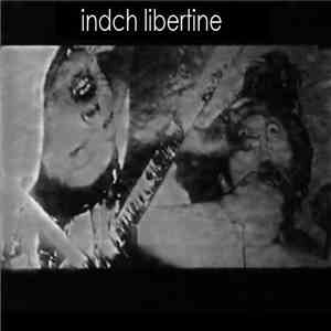 Indch Libertine - Indch Libertine