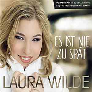 Laura Wilde - Es ist nie zu spät
