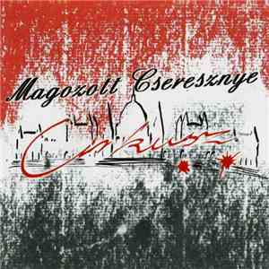 Magozott Cseresznye - Cirkusz