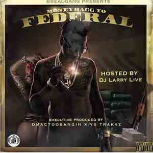MoneyBagg Yo - Federal