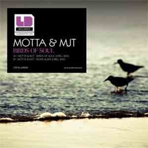 Motta & MJT - Birds Of Soul