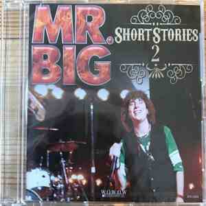 Mr. Big - Short Stories 2