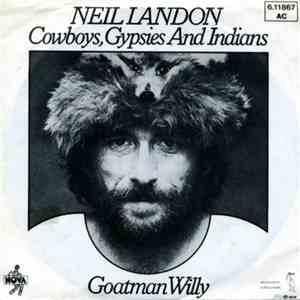 Neil Landon - Cowboys, Gypsies And Indians