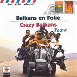 Poza  - Crazy Balkans
