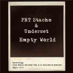 PRT Stacho & Underset - Empty World