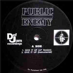 Public Enemy - Give It Up