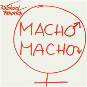 Rainhard Fendrich - Macho Macho