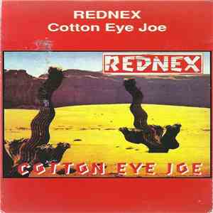 Rednex - Cotton Eye Joe