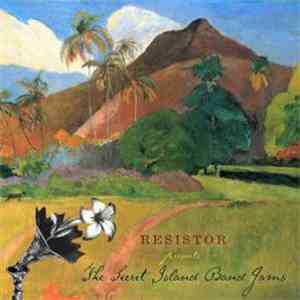 Resistor  - The Secret Island Band Jams