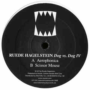 Ruede Hagelstein - Dog vs. Dog IV