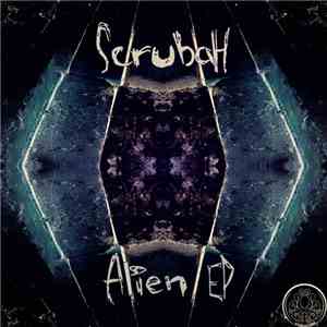 Scrubah - Alien EP